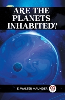 Are The Planets Inhabited? 9359952508 Book Cover