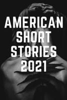 American Short Stories B08VR9FGD6 Book Cover