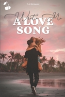 Write Me a Love Song B08BWCD3LP Book Cover