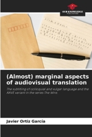 (Almost) marginal aspects of audiovisual translation 6206847969 Book Cover