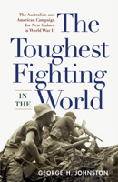 The toughest fighting in the world, 1594161518 Book Cover