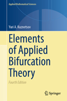 Elements of Applied Bifurcation Theory 3031220064 Book Cover