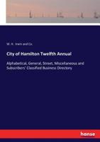 City of Hamilton Twelfth Annual 3744756858 Book Cover