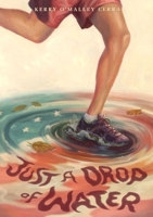 Just a Drop of Water 1629146137 Book Cover