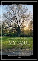 The Window into My Soul 9371564857 Book Cover