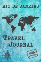 Rio de Janeiro Travel Journal: Notebook 120 Pages 6x9 Inches - City Trip Vacation Planner Travel Diary Farewell Gift Holiday Planner 1700709488 Book Cover