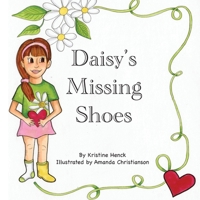 Daisy's Missing Shoes 1777809622 Book Cover