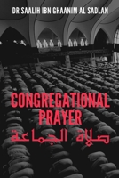 Congregational Prayer: صلاة الجماعة 1675282897 Book Cover