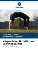 Körperliche Aktivität und Lebensqualität 6209330029 Book Cover