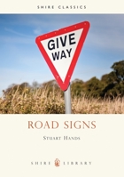 Road Signs 0747805318 Book Cover