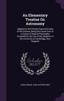An elementary treatise on astronomy 1341279073 Book Cover