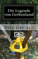 Die Legende von Grebenland 1503001679 Book Cover