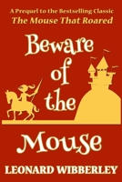 Beware of the Mouse 1518807763 Book Cover