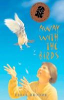 Away With the Birds 1863682988 Book Cover