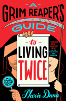A Grim Reaper's Guide to Living Twice (A SCYTHE Mystery) B0GLG75XHM Book Cover