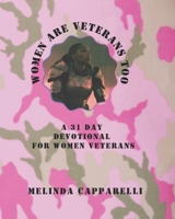 31 Day Devotional for Woman Veterans B0G2H79L99 Book Cover