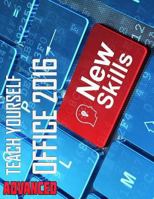 Teach Yourself Advanced Office 2016 1530312523 Book Cover