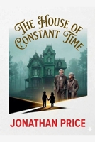 The House of Constant Time B0HHG1QM14 Book Cover