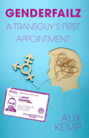 Gendrfailz #1: The First Appointment 1621069680 Book Cover