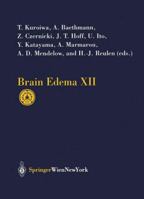 Brain Edema XII: Proceedings of the 12th International Symposium, Hakone, Japan, November 10 13, 2002 3709172209 Book Cover