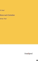 Reise nach Ostindien: Dritter Theil 3382032481 Book Cover