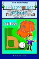 A Magic Cap (Coldmount Street - Fantastic Mysteries) B0F4N52GDT Book Cover