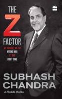 The Z Factor: My Journey as the Wrong Man at the Right Time 9352770935 Book Cover