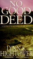 No Good Deed (Sonora Blair Mysteries) 0440225310 Book Cover