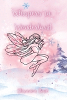Whispers in Wonderland B0G6ZB81P9 Book Cover