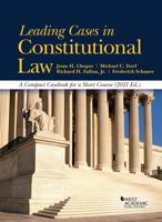 Leading Cases in Constitutional Law, A Compact Casebook for a Short Course, 2021 164708864X Book Cover