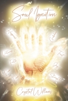 Soul Ignition 173672360X Book Cover