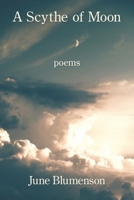 A Scythe of Moon 1950462617 Book Cover