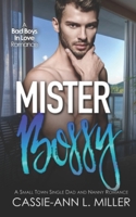 Mister Bossy B08XL9R1V4 Book Cover