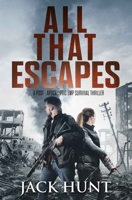 All That Escapes 1694338495 Book Cover