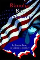 Bloody, but Unbowed: Poems About the 9/11/01 Disaster 0595230733 Book Cover