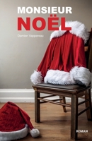Monsieur Noël (French Edition) 2488783013 Book Cover