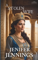 A Stolen Wife 1954105088 Book Cover