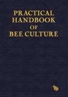 Practical Handbook of Bee Culture 1787051234 Book Cover