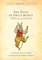 Tales of Uncle Remus: The Adventures of Brer Rabbit 0141303476 Book Cover