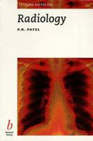 Lecture Notes on Radiology (Lecture Notes Series (Blackwell Scientific Publications) 0632047585 Book Cover