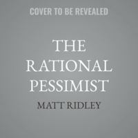 The Rational Pessimist B0HL3LJ2BC Book Cover
