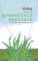 Greenfield Approach 3964590002 Book Cover