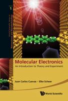 Molecular Electronics: An Introduction to Theory and Experiment (World Scientific Series in Nanotechnology and Nanoscience) 9814282588 Book Cover