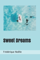 Sweet Dreams 1099154782 Book Cover