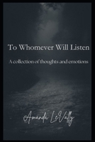 To Whom Will Listen B0DV64HYQ1 Book Cover