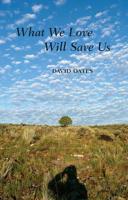 What We Love Will Save Us 0615314198 Book Cover