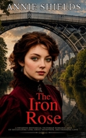 The Iron Rose B0GZMH8YJD Book Cover