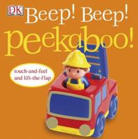 Beep! Beep! (Peekaboo) 0756634873 Book Cover