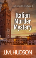 Italian Murder Mystery: A Rocky and Bernadette Murder Mystery 1068866721 Book Cover