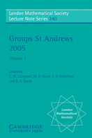 Groups St Andrews 2005: Volume 2 0521694701 Book Cover